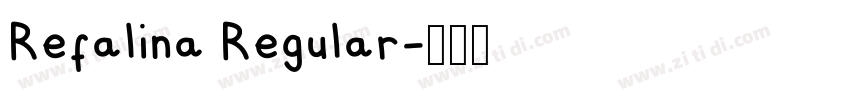 Refalina Regular字体转换